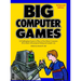 Big Computer Games: Enhanced Edition