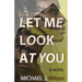 Let Me Look at You