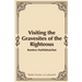 Visiting the Gravesites of the Righteous