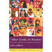 'Other Kinds of Dreams': Black Women's Organisations and the Politics of Transformation