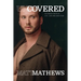 Uncovered: The Naked Truth of Life, Love and Addiction
