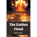 The Golden Flood