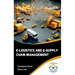 E-Logistics and E-Supply Chain Management