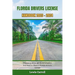 Florida Drivers License Handbook 2023 - 2024: Prepare to Drive: All the Information You Need to Obtain a Florida Driver's License