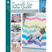 Bundle Up Baby Quilts: 10 Cozy Quilt Designs to Wrap Your Little One in Love