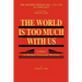 The World Is Too Much With Us: Culture in Modern Protestant Missions