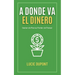 A Donde va el Dinero
