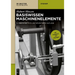 Basiswissen Maschinenelemente