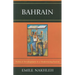 Bahrain: Political Development in a Modernizing Society
