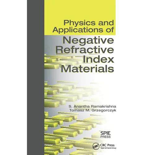 Physics and Applications of Negative Refractive Index Materials
