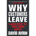 Why Customers Leave (and How to Win Them Back): (24 Reasons People Are Leaving You for Competitors, and How to Win Them Back*)