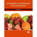 Temperate and Subtropical Fruit Production