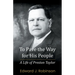 To Pave the Way for His People: A Life of Preston Taylor