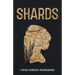 Shards
