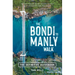 The Bondi to Manly Walk: The Definitive Guidebook