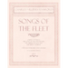 Songs of the Fleet - Sailing at Dawn, The Song of the Sou'-wester, The Middle Watch and The Little Admiral - For Baritone Solo and Chorus - Poems by H