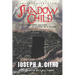 Shadow Child
