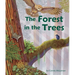 The Forest in the Trees