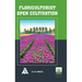 Floriculturist Open Cultivation
