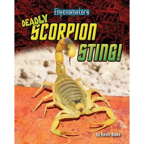 Deadly Scorpion Sting!