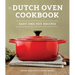 The Dutch Oven Cookbook: Recipes for the Best Pot in Your Kitchen (Gifts for Cooks)
