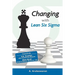 Changing With Lean Six Sigma