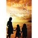 Dance at Sunrise: West of the Divide Book Three