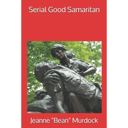 Serial Good Samaritan - Paperback