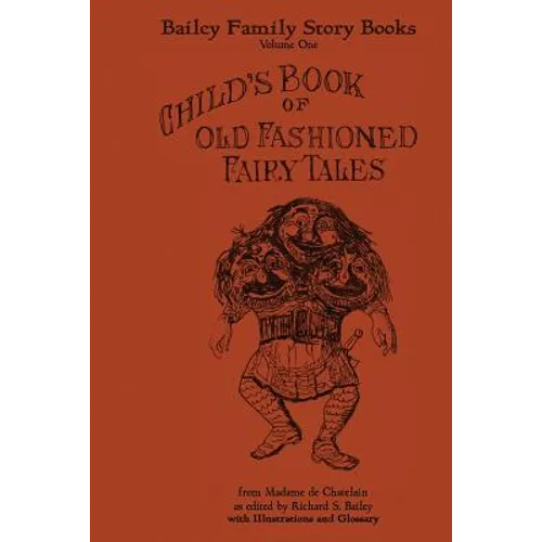Child's Book of Old Fashioned Fairy Tales