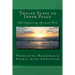 Twelve Steps to Inner Peace (b&w): With Empowering Spiritual Tools