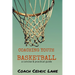 Coaching Youth Basketball: a concise & practical guide