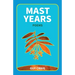 Mast Years: Poems