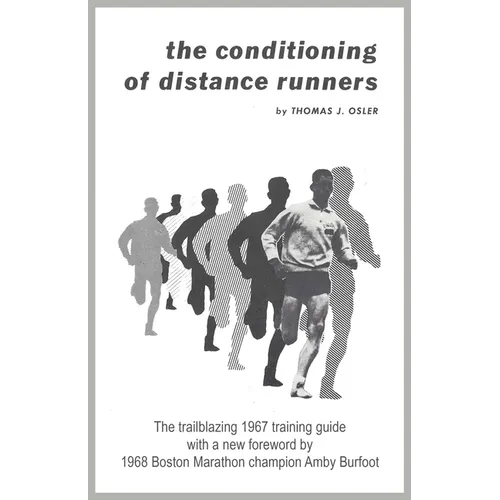 The Conditioning of Distance Runners