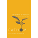 Fathom Bible Studies: The Promise of the Future Student Journal (Ruth, Isaiah, Micah): A Deep Dive Into the Story of God