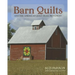 Barn Quilts and the American Quilt Trail Movement