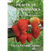 Practical Hydroponics: Handbook for Home Gardeners
