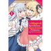 The Magical Revolution of the Reincarnated Princess and the Genius Young Lady, Vol. 1 (Manga)