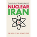 Nuclear Iran: The Birth of an Atomic State
