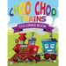 Choo Choo Trains Coloring Books