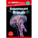 DK Super Readers Level 3 Bioluminescent Animals