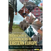 Backpackers & Flashpackers in Eastern Europe: 500 Hostels in 100 Cities in 25 Countries