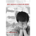 Why Should a Child Be Born?: Poems for Peace and Justice in the Middle East