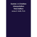 Ezekiel, A Christian Interpretation, Third Edition