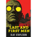 Last and First Men: A Story of the Near and Far Future