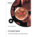 Cervical Cancer: Awareness, knowledge, and vaccination hesitancy