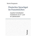 Deutsches Sprachgut im Französischen