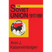 The Soviet Union: Empire, Nation, and System