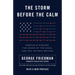The Storm Before the Calm: America's Discord, the Crisis of the 2020s, and the Triumph Beyond