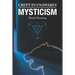 Crept In Unawares: Mysticism