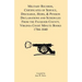 Military Records, Certificates of Service, Discharge, Heirs, & Pensions Declarations and Schedules From the Fauquier County, Virginia Court Minute Boo